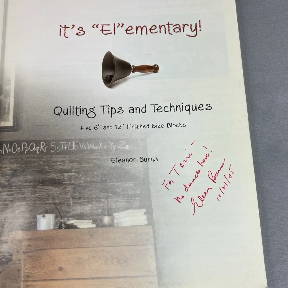 It's 'El'ementary Quilting Tips and Techniques Eleanor Burns Quilting Book PB